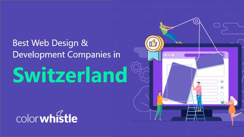 Best Web Design & Development Companies in Switzerland