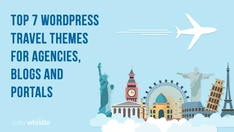 Best WordPress Travel Themes for Agencies, Blogs and Portals
