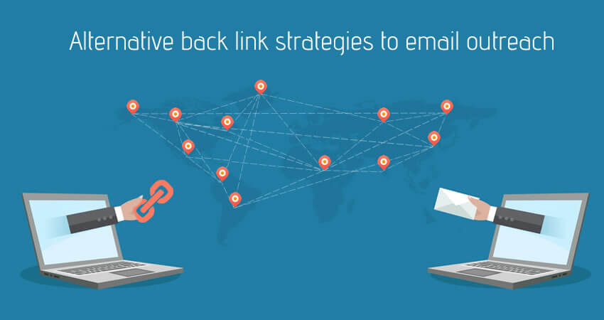 Alternative back link strategies to email outreach