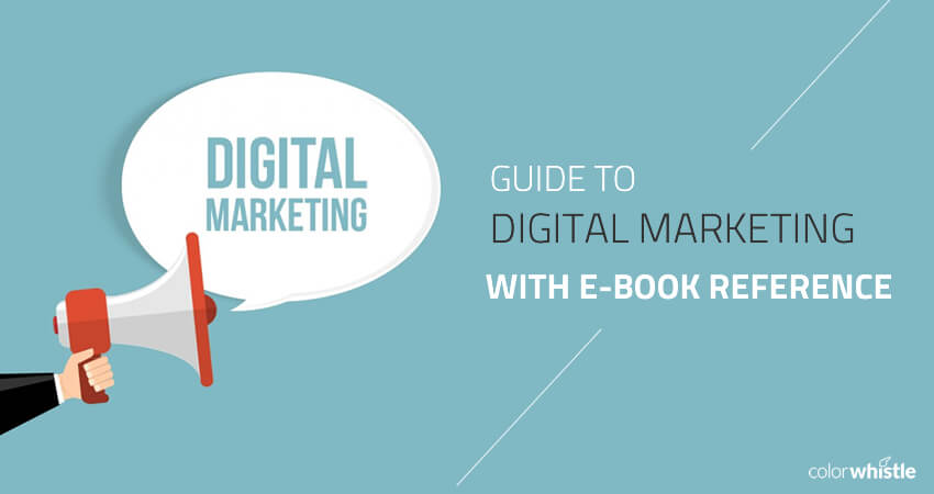 Guide to Digital Marketing with E-Book Reference