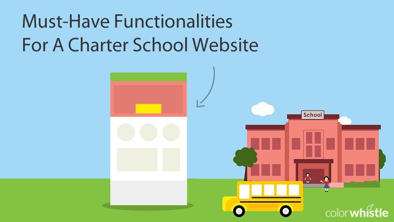Best Charter School Website Functionalities by ColorWhistle