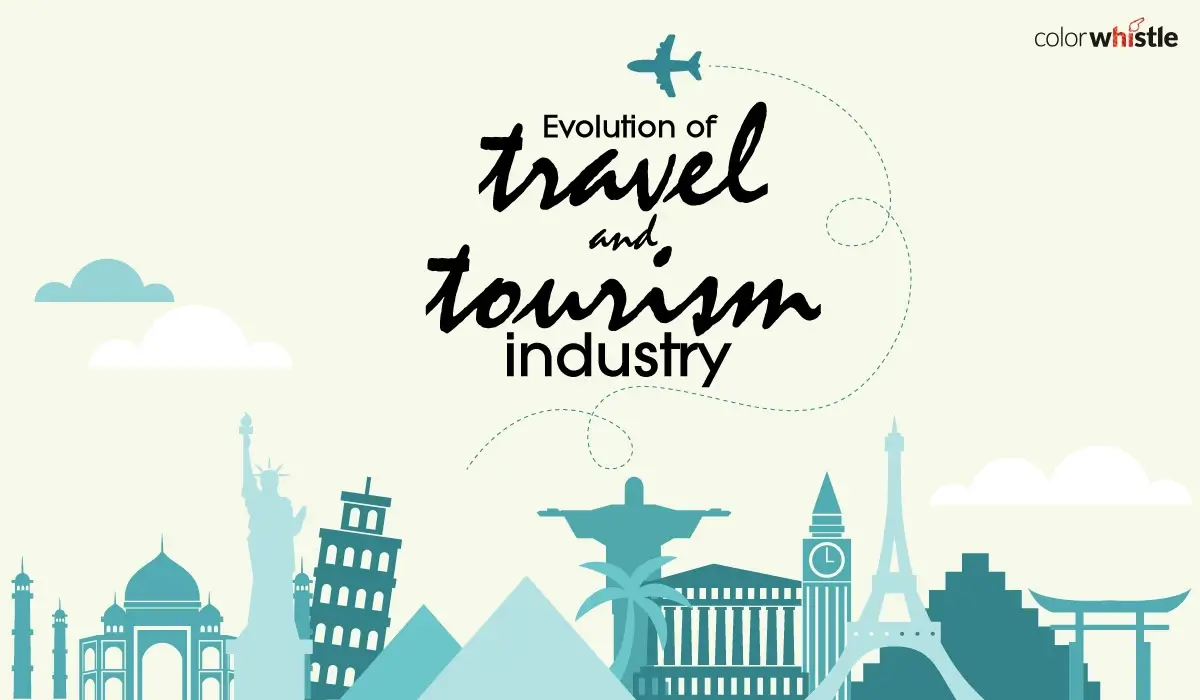 Evolution of Travel and Tourism Industry