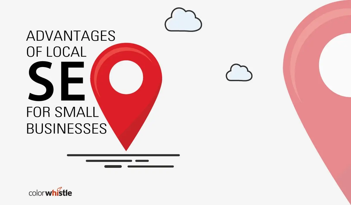 The Powerful Advantages of Local SEO for Small Businesses