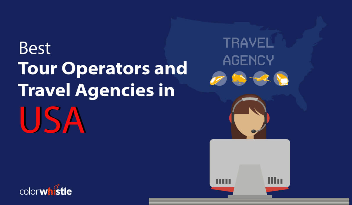Best USA Tour Operators & Travel Companies