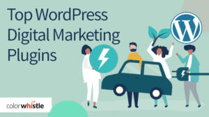 Top WordPress Digital Marketing Plugins