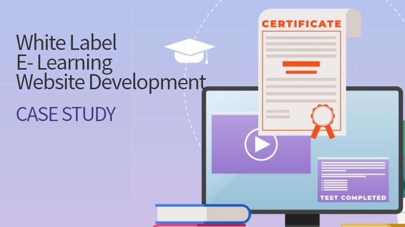 White Label ELearning Certification Website Development Case study