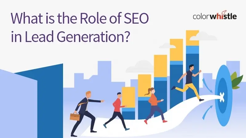 Role of SEO in Lead Generation