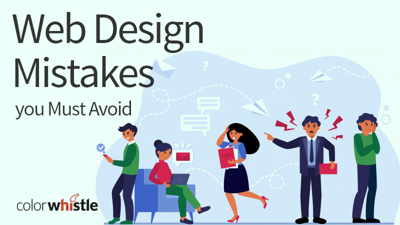 Web Design Mistakes you Must Avoid