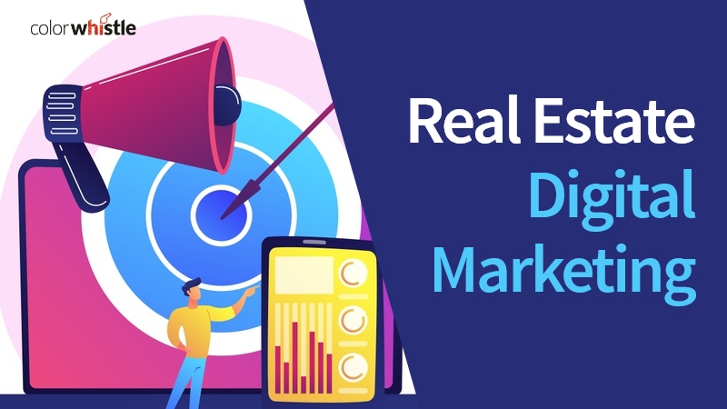 Real Estate Digital Marketing Guide