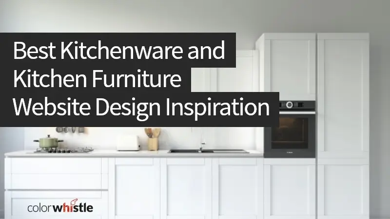 28+ Best Kitchenware and Furniture Website Design Inspiration