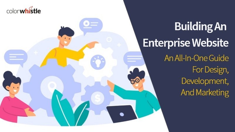 Building An Enterprise Website
