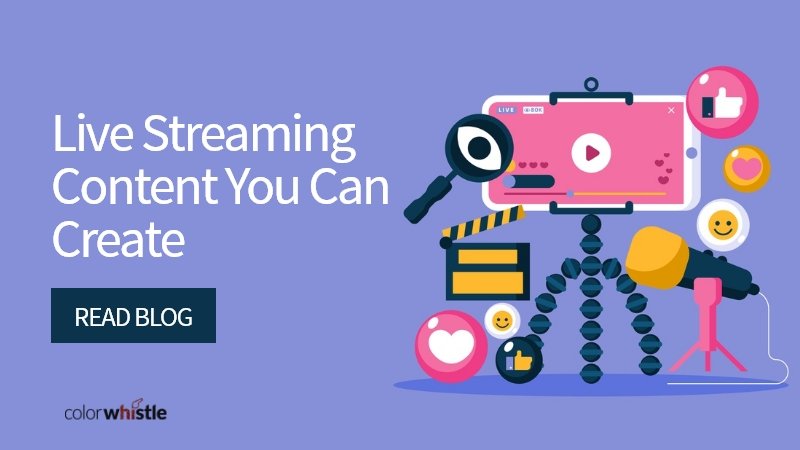 Top Live Streaming Content You Can Create