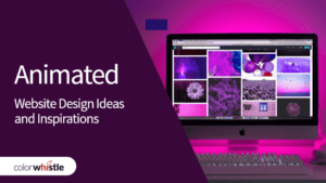 Animated Website Design Ideas and Inspirations