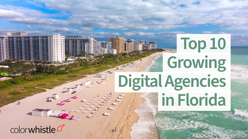Top 10 Digital Agencies Growing Fast in Florida
