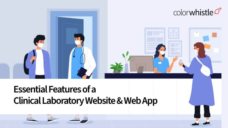 Essential Features of a Clinical Laboratory Website & Web App