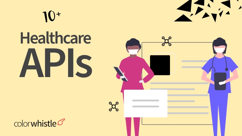 Top Healthcare APIs for Seamless Integrations