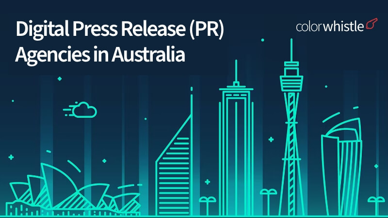 Top Digital PR(Press Release) Agencies in Australia