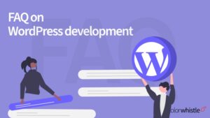 FAQs on WordPress Development