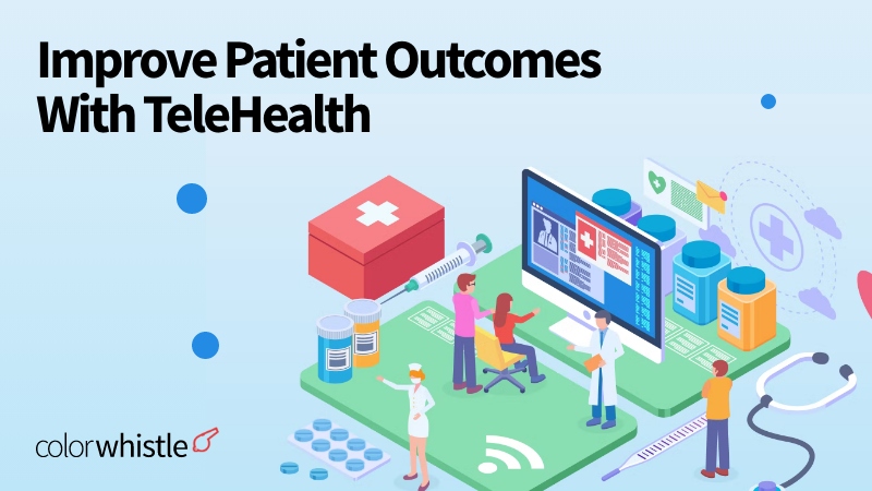 How Telehealth Improves Patient Outcomes
