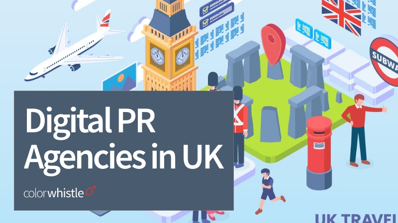 Top Digital PR (Press Release) Agencies in the UK