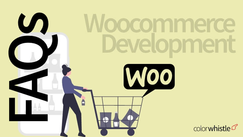 FAQs on WooCommerce Development