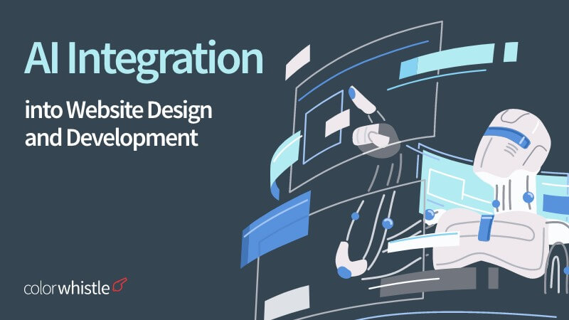 The Benefits of Integrating AI into Website Design and Development