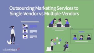 Outsourcing Marketing Services – A Vendor Story