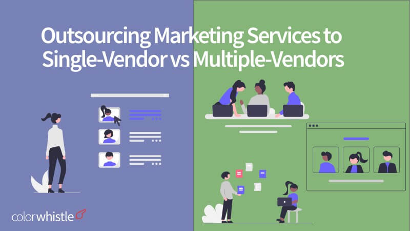 Outsourcing Marketing Services to Single-Vendor vs Multiple-Vendors