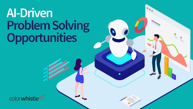 Identifying the Ideal AI-Driven Problem Solving Opportunities