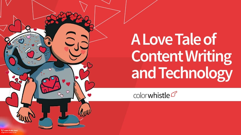 Techie Hearts: A Love Tale of Content Writing and Technology