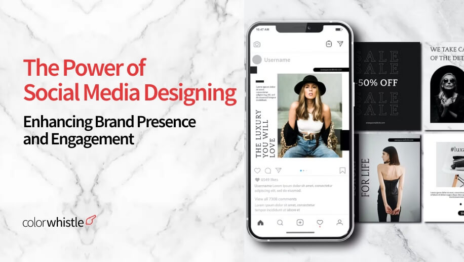 The Power of Social Media Designing: Enhancing Brand Presence and Engagement