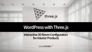 Creating Interactive 3D Room Configurators for Interior Products on WordPress with Three.js