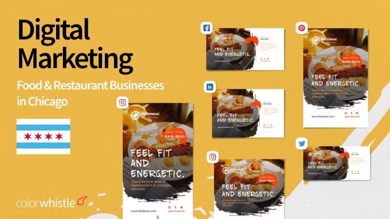 Digital Marketing for Food and Restaurant Businesses in Chicago - ColorWhistle
