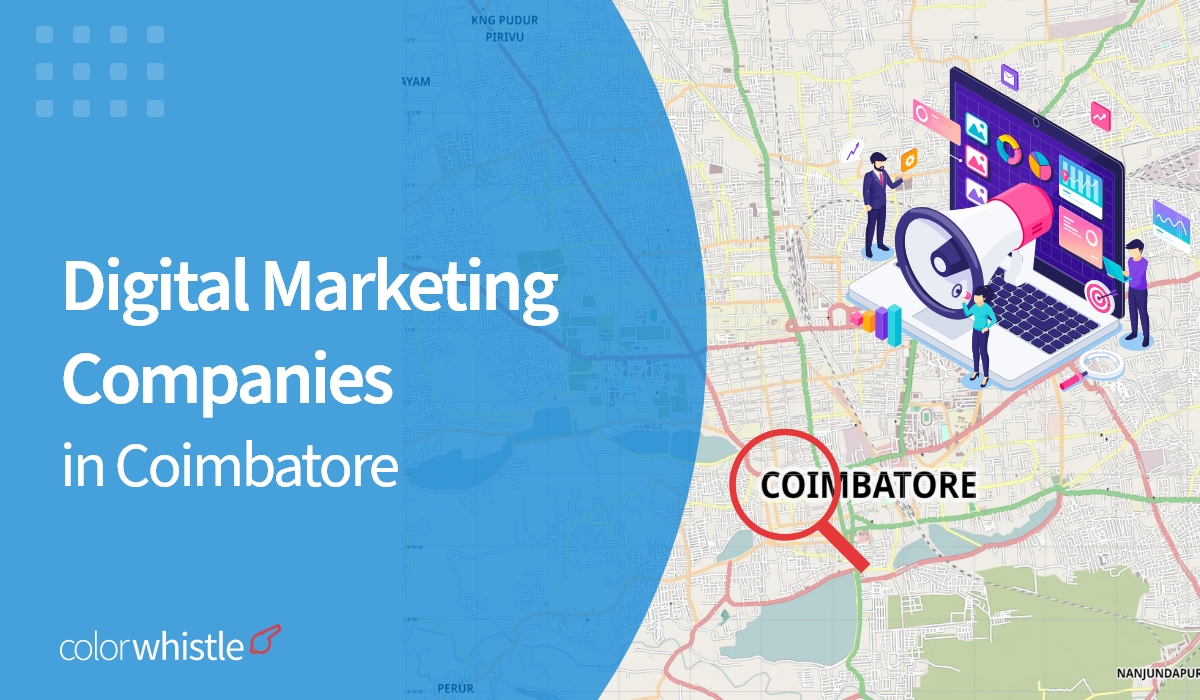 Digital Marketing Companies in Coimbatore 