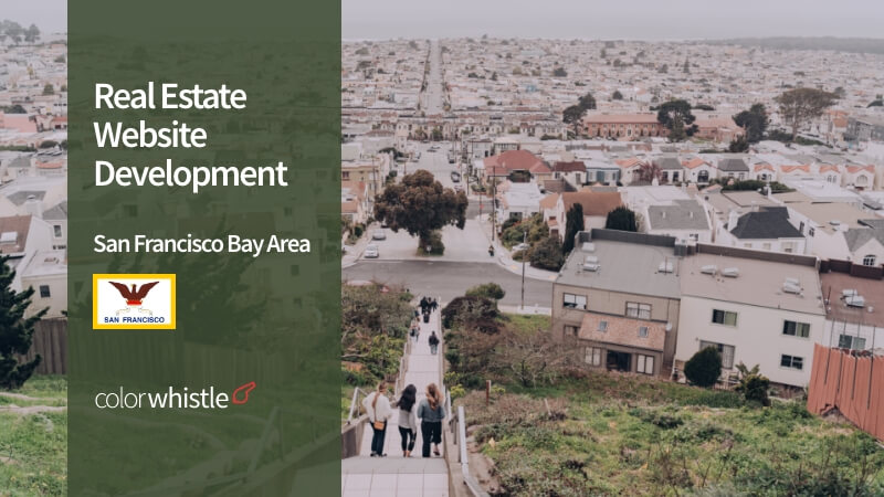 Real Estate Website Development For The San Francisco Bay Area