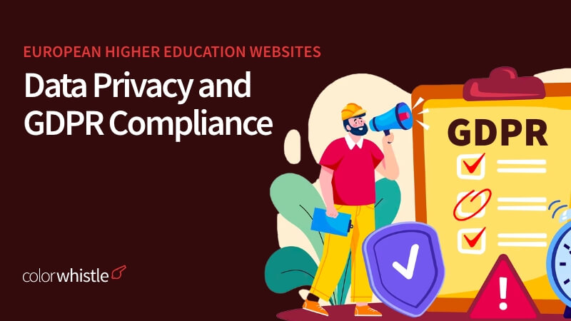 Data Privacy and GDPR Compliance in European Higher Education Websites