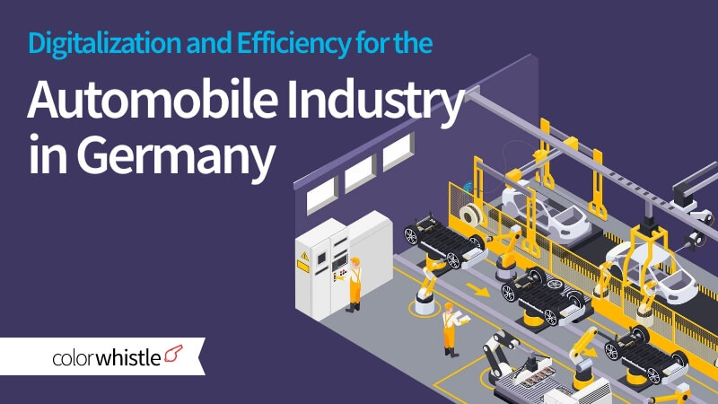 Digitalization and Efficiency for the Automobile Industry in Germany
