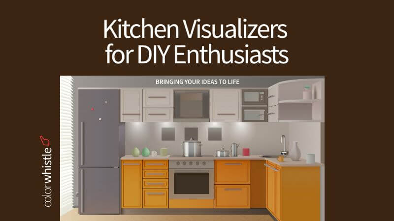 DIY Kitchen Visualizers for Online Enthusiasts: Bringing Your Ideas to Life