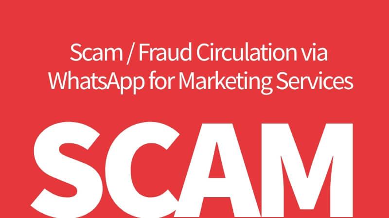 Scam / Fraud Circulation via WhatsApp for Marketing Services