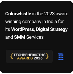 WordPress services,digital strategy and SMM awards - ColorWhistle (techbehemoths 2023)