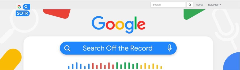 Top 9+ Podcasts for SEO (Search Off the Record) - ColorWhistle