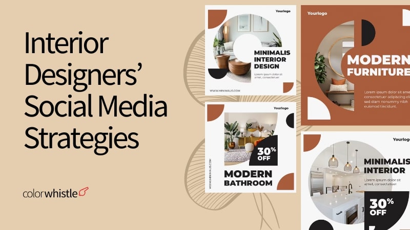 Top Social Media Strategies for Interior Designers 