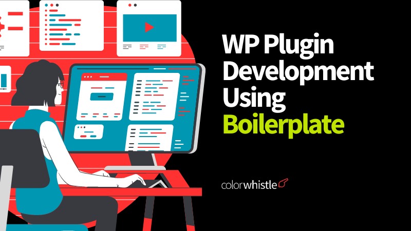 WP Plugin Development Using Boilerplate