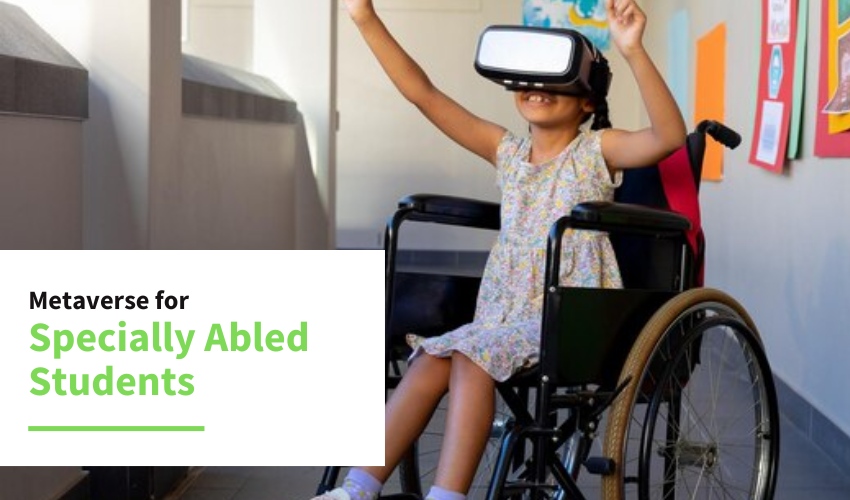 What Does the Metaverse Mean for Students with Disabilities - ColorWhistle