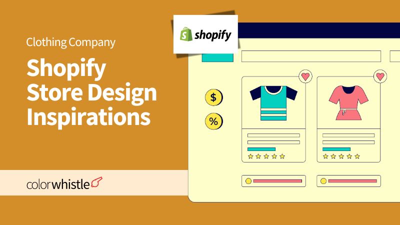 Shopify Store Design Inspirations Clothing Company - ColorWhistle