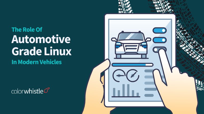 The Role Of Automotive Grade Linux In Modern Vehicles