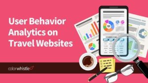 Implementing and Utilizing User Behavior Analytics on Travel Websites