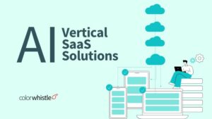 The Role of AI in Building Scalable Vertical SaaS Solutions for Niche Markets