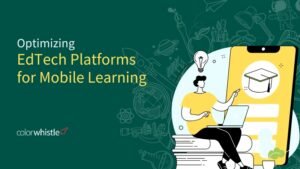 Optimizing Webflow EdTech Platforms for Mobile Learning