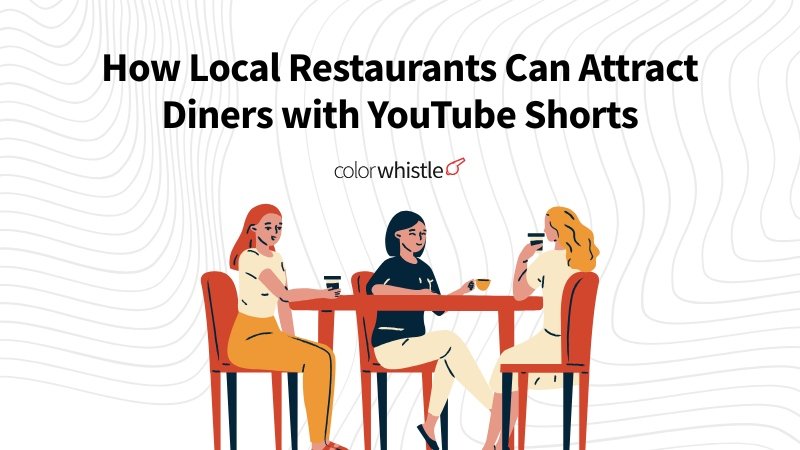 How Local Restaurants Can Attract Diners with YouTube Shorts